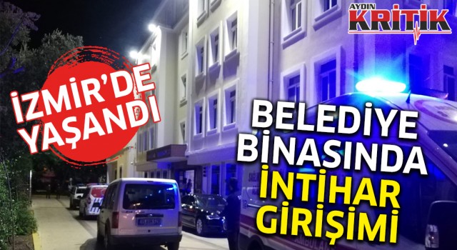 Belediye binasında intihar girişimi