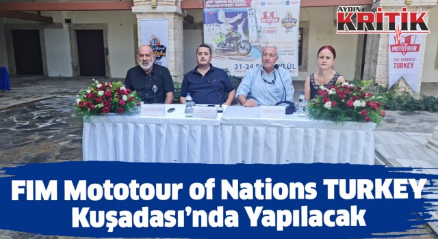 FIM Mototour of Nations TURKEY Kuşadası’nda Yapılacak