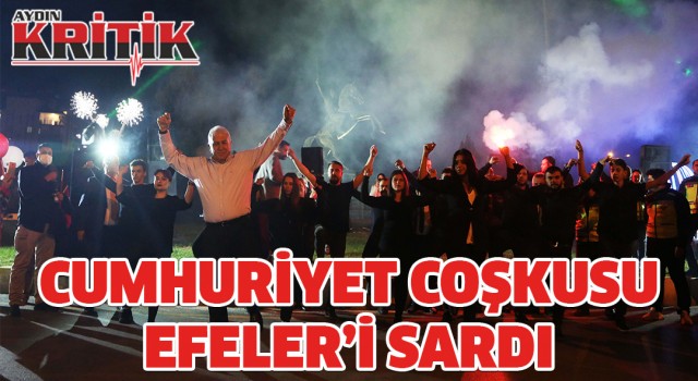 Cumhuriyet coşkusu Efeler’i sardı