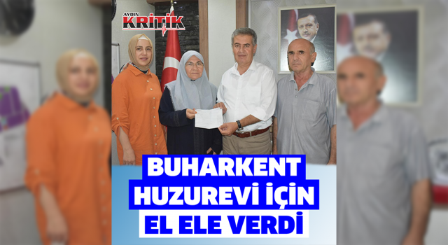 Başkan Erol’un çağrısına, Buharkentlilerden destek gelmeye devam ediyor