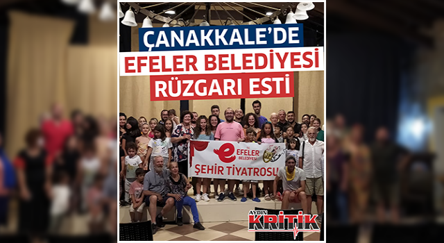 Çanakkale'de Efeler Belediyesi Rüzgarı Esti