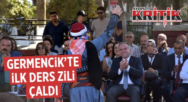 Germencik’te ilk ders zili çaldı