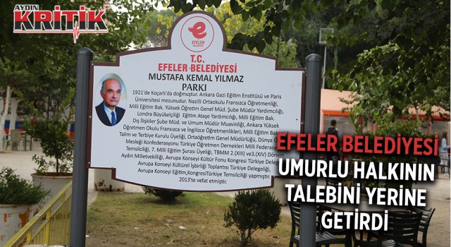 EFELER BELEDİYESİ UMURLU HALKININ TALEBİNİ YERİNE GETİRDİ