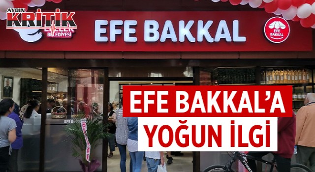 EFE BAKKAL'A YOĞUN İLGİ