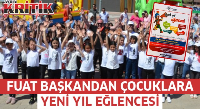 Fuat Başkandan çocuklara yeni yıl eğlencesi