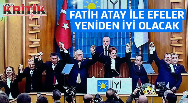 Fatih Atay ile Efeler yeniden İYİ olacak