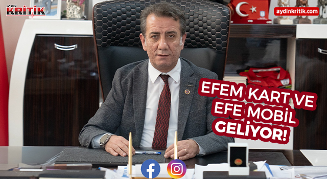 Efem Kart ve Efe Mobil geliyor!