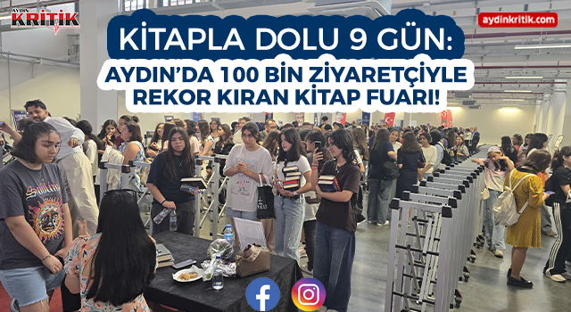 Kitapla Dolu 9 Gün: Aydın’da 100 Bin Ziyaretçiyle Rekor Kıran Kitap Fuarı!