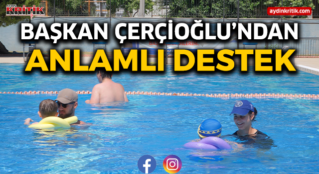 Başkan Çerçioğlu’ndan Anlamlı Destek