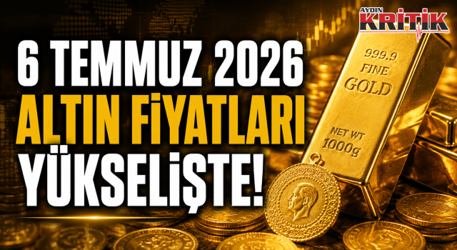 6 Temmuz 2026 Altın Fiyatları Yükselişte! Gram ve Çeyrek Altın Ne Kadar Oldu?