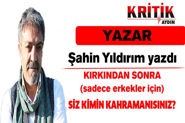 SİZ KİMİN KAHRAMANISINIZ?