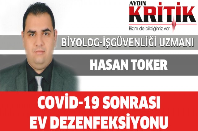 COVİD-19 SONRASI EV DEZENFEKSİYONU