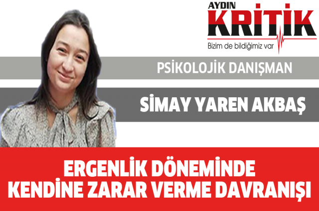 ERGENLİK DÖNEMİNDE KENDİNE ZARAR VERME DAVRANIŞI