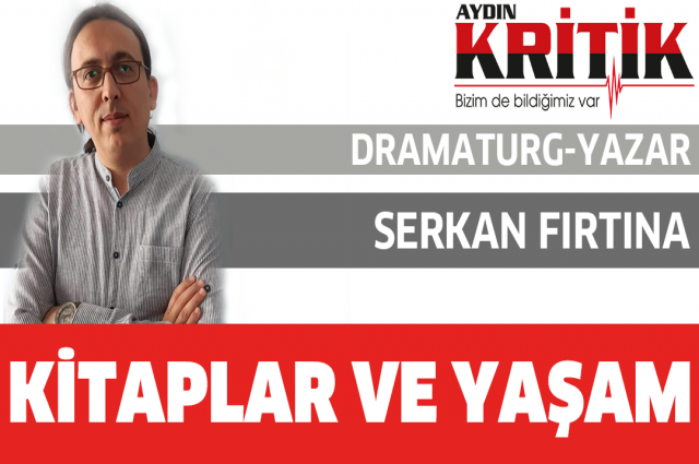 Serkan Fırtına Yazdı: Kitaplar Ve Yaşam