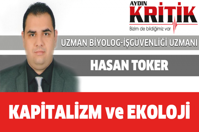 KAPİTALİZM ve EKOLOJİ