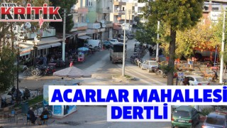 Acarlar Mahallesi dertli