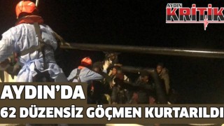 Aydın'da 62 düzensiz göçmen kurtarıldı