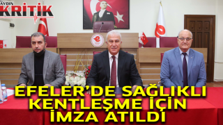 Efeler'de sağlıklı kentleşme için imzalar atıldı