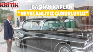 Başkan Kaplan, “Heyecanlıyız, gururluyuz”