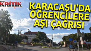 Karacasu’da öğrencilere aşı çağrısı