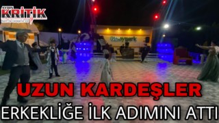 Uzun Kardeşler Erkekliğe İlk Adımını Attı