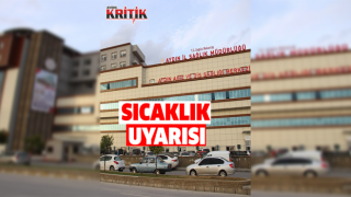 "10.00-16.00 saatleri arası dışarı çıkmayın"