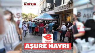 EFELER BELEDİYESİ’NDEN AŞURE HAYRI