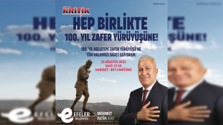 EFELER KURTULUŞ’UN 100’ÜNCÜ YILINDA KOCATEPE’YE GİDİYOR