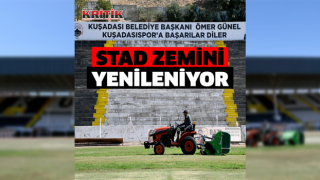 KUŞADASI’NDA FUTBOLUN MABEDİ ÖZER TÜRK STADI’NIN ZEMİNİ YENİLENİYOR