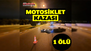 Kuşadası'nda motosiklet kazası: 1 ölü