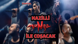 Nazilli Manga ile coşacak