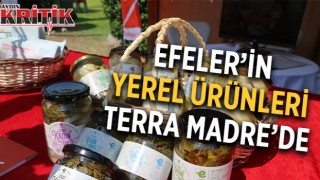 Efeler'in yerel ürünleri Terra Madre'de