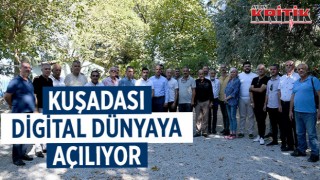 Kuşadası digital platforma taşınıyor