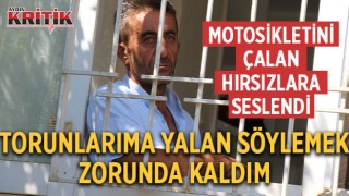 Motosikletini çalan hırsızlara seslendi