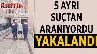 5 ayrı suçtan aranıyordu Söke’de yakalandı