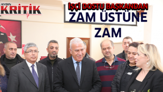 İşçi dostu başkandan zam üstüne zam