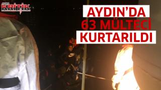 Aydın’da 63 mülteci kurtarıldı