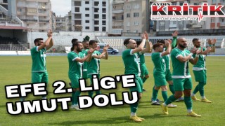 Efe 2.Lig’e Umut Dolu