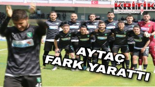 Aytaç Fark Yarattı!