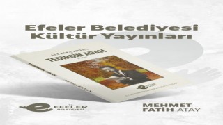 Efeler Belediyesi’nden edebiyat dünyasına yeni kitap