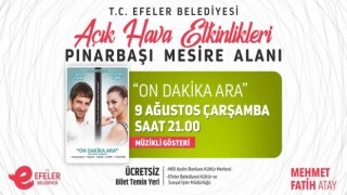 Efeler sanatla açık havada buluşuyor