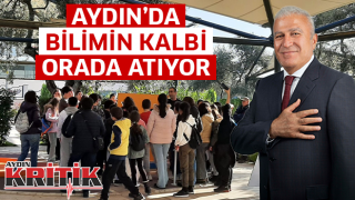 Aydın'da bilimin kalbi orada atıyor