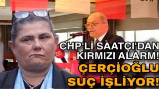 CHP’li Saatçı’dan Kırmızı Alarm! Çerçioğlu Suç İşliyor!