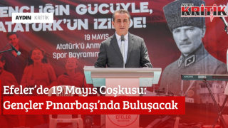 Efeler’de 19 Mayıs Coşkusu: Gençler Pınarbaşı’nda Buluşacak