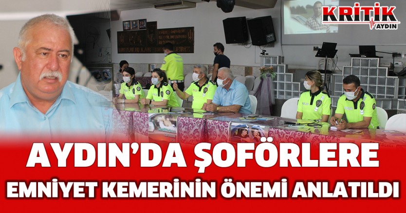 Aydın'da Şoförlere Emniyet Kemerinin Önemi Anlatıldı