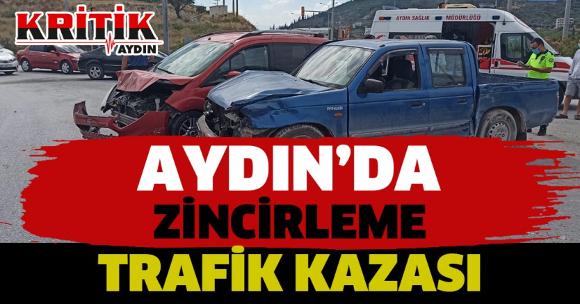 Aydın'da Zincirleme Trafik Kazası