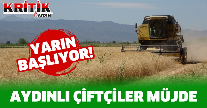 Aydınlı Çiftçiler Müjde.Yarın Başlıyor!