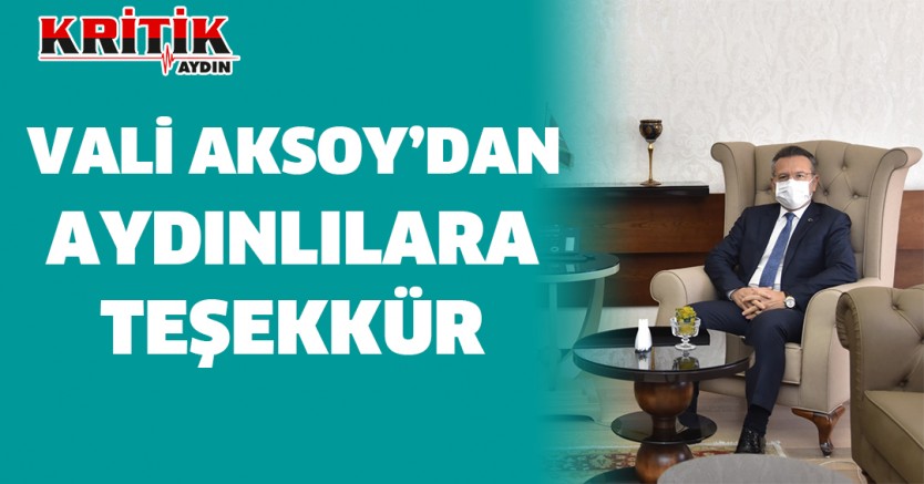 Vali Aksoy'dan Aydınlılara Teşekkür
